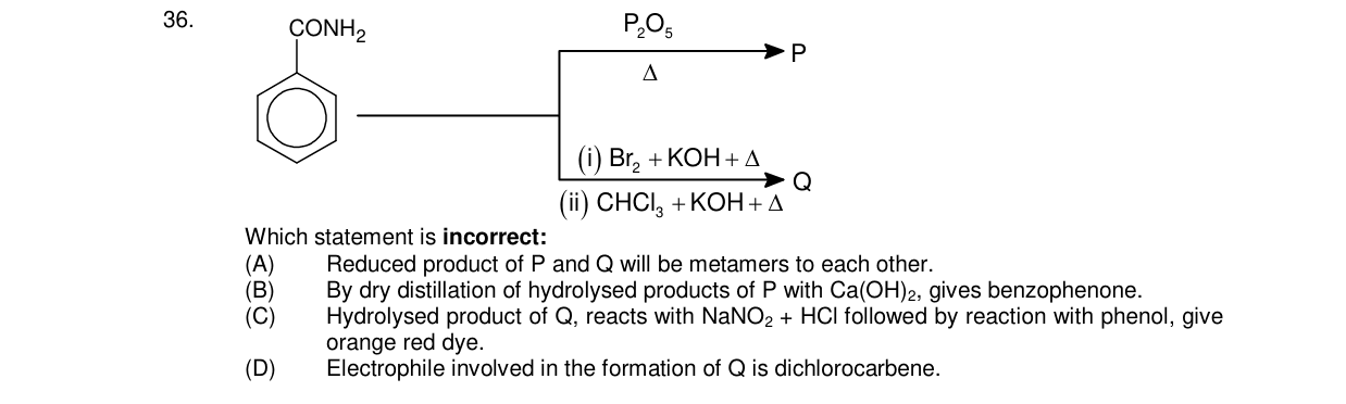 Chemistry diagram for: A benzene ring with CONH2 substituent undergoes two reactions: (1) P2O5 with heat to give P, and (2) (i) Br2 + KOH + hea