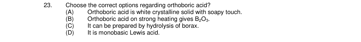 Chemistry diagram for: Choose the correct options regarding orthoboric acid?