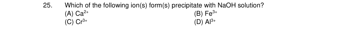 Chemistry diagram for: Which of the following ion(s) form(s) precipitate with NaOH solution?