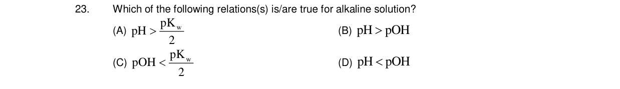 Chemistry diagram for: Which of the following relations(s) is/are true for alkaline solution?