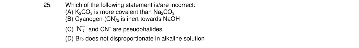 Chemistry diagram for: Which of the following statement is/are incorrect:
