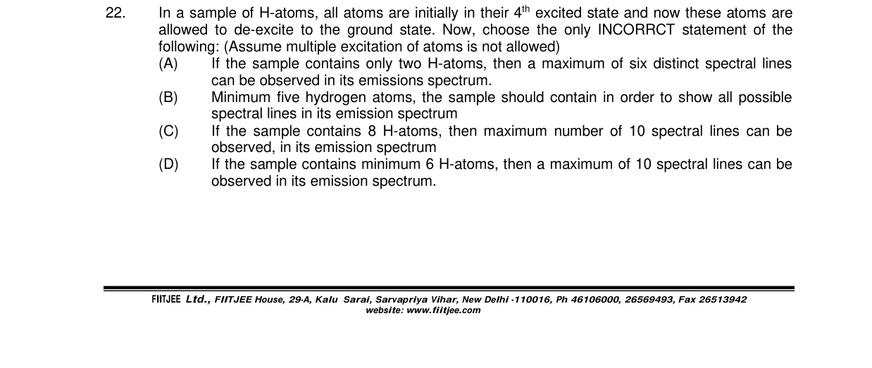 Chemistry diagram for: In a sample of H-atoms, all atoms are initially in their 4th excited state and now these atoms are allowed to de-excite