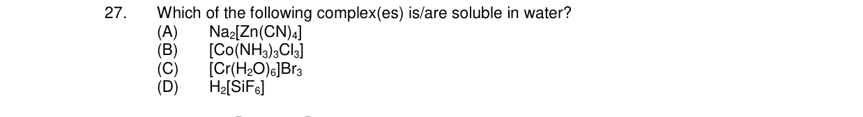 Chemistry diagram for: Which of the following complex(es) is/are soluble in water?