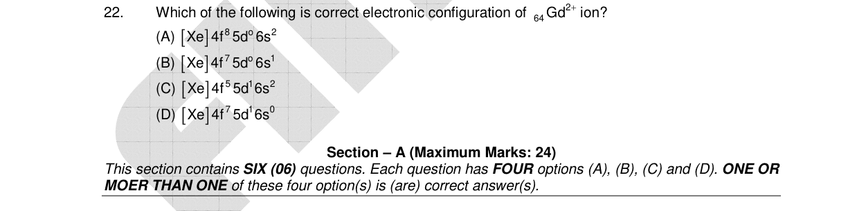Chemistry diagram for: Which of the following is correct electronic configuration of 64Gd^2+ ion?