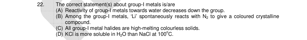 Chemistry diagram for: The correct statement(s) about group-I metals is/are